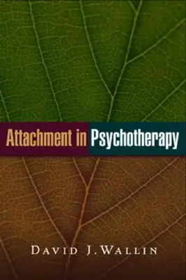 Attachment v psychoterapii - Attachment in Psychotherapy