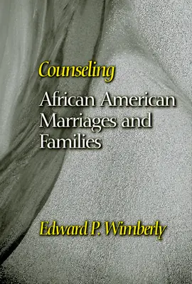 Poradenství v afroamerických manželstvích a rodinách - Counseling African American Marriages and Families