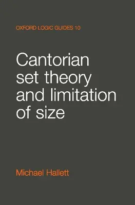 Kantorská teorie množin a omezení velikosti - Cantorian Set Theory and Limitation of Size