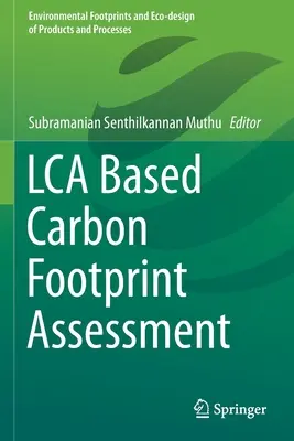 Posuzování uhlíkové stopy na základě Lca - Lca Based Carbon Footprint Assessment