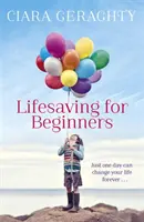 Záchrana života pro začátečníky - Lifesaving for Beginners