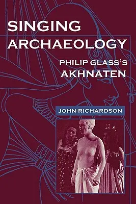 Zpívající archeologie: Vybrané básně 1943-1993 - Singing Archaeology: Selected Poems 1943-1993
