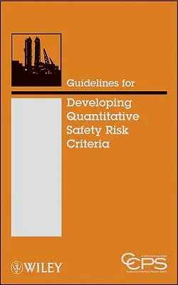 Pokyny pro vypracování kvantitativních kritérií bezpečnostních rizik - Guidelines for Developing Quantitative Safety Risk Criteria