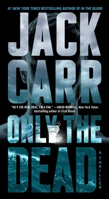 Jen mrtví: thriller - Only the Dead: A Thriller