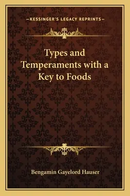 Typy a temperamenty s klíčem k potravinám - Types and Temperaments with a Key to Foods