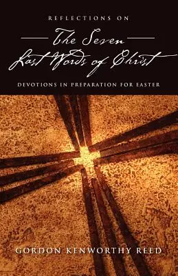 Úvahy o sedmi posledních Kristových slovech - Reflections on the Seven Last Words of Christ