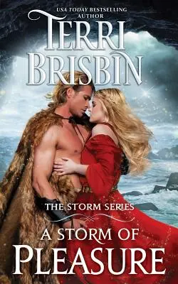 Bouře rozkoše: Série STORM - A Storm of Pleasure: The STORM Series