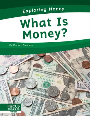 Co jsou peníze? - What Is Money?