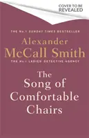 Píseň o pohodlných židlích - Song of Comfortable Chairs