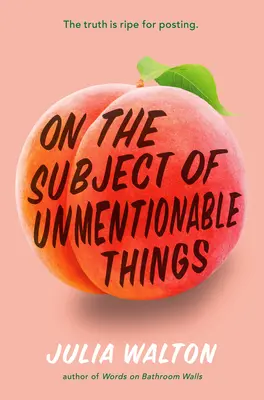 Na téma nezmíněných věcí - On the Subject of Unmentionable Things
