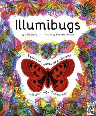 Illumibugs: Objevujte svět miniaturních zvířat pomocí kouzelného tříbarevného objektivu - Illumibugs: Explore the World of Mini Beasts with Your Magic 3 Color Lens