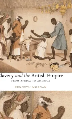 Otroctví a britské impérium - Slavery and the British Empire