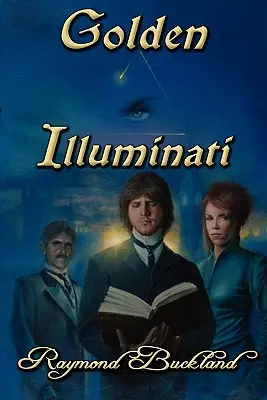 Zlatí ilumináti - Golden Illuminati