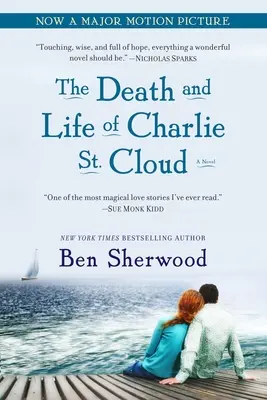 Smrt a život Charlieho St. Clouda - The Death and Life of Charlie St. Cloud
