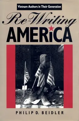 Re-Writing America: Vietnamští autoři ve své generaci - Re-Writing America: Vietnam Authors in Their Generation