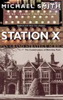 Stanice X: luštitelé kódů z Bletchley Parku - Station X: The Code Breakers of Bletchley Park