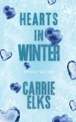 Hearts In Winter: Vydání s alternativním obalem - Hearts In Winter: Alternative Cover Edition