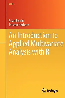 Úvod do aplikované vícerozměrné analýzy s R - An Introduction to Applied Multivariate Analysis with R