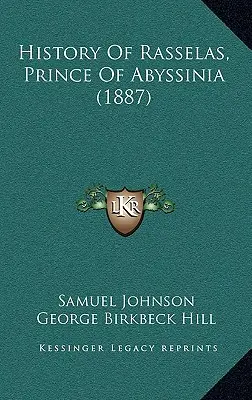 Historie Rasselase, habešského knížete (1887) - History Of Rasselas, Prince Of Abyssinia (1887)