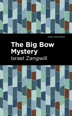 Záhada velkého luku - The Big Bow Mystery