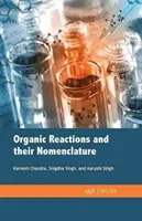 Organické reakce a jejich názvosloví - Organic Reactions and Their Nomenclature