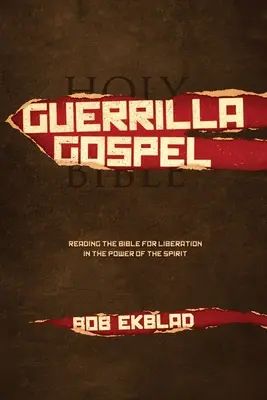 Guerillové evangelium - Guerrilla Gospel