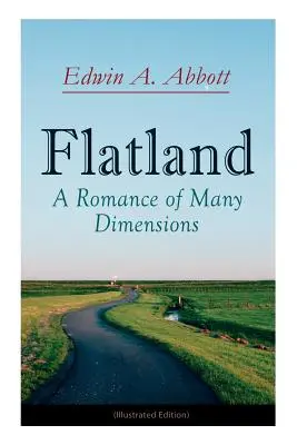 Zeměplocha: (Ilustrované vydání) - Flatland: A Romance of Many Dimensions (Illustrated Edition)