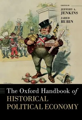 Oxfordská příručka historické politické ekonomie - The Oxford Handbook of Historical Political Economy