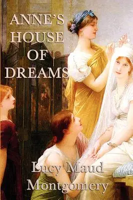 Annin dům snů - Anne's House of Dreams