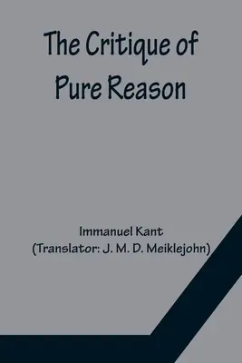 Kritika čistého rozumu - The Critique of Pure Reason