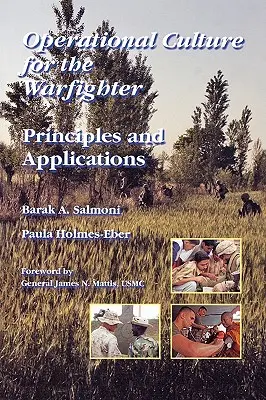 Operační kultura pro bojovníka: Vydání: 2. (nové) vydání - Operational Culture for the Warfighter: Principles and Applications