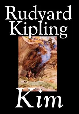 Kim by Rudyard Kipling, Beletrie, Literární - Kim by Rudyard Kipling, Fiction, Literary