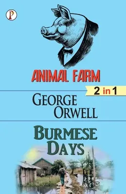 Farma zvířat & Barmské dny (2 v 1) Combo - Animal Farm & Burmese days (2 in 1) Combo