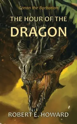 Hodina draka - The Hour of the Dragon