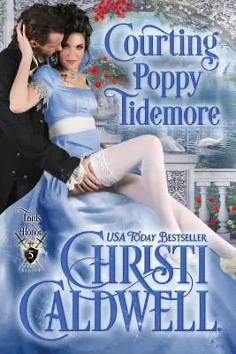 Námluvy s Poppy Tidemoreovou - Courting Poppy Tidemore