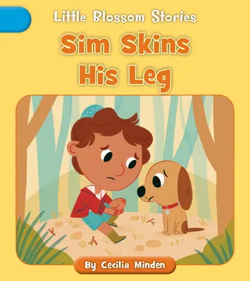 Sim si odírá nohu - Sim Skins His Leg