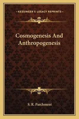 Kosmogeneze a antropogeneze - Cosmogenesis And Anthropogenesis