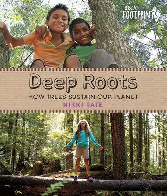 Hluboké kořeny: Jak stromy udržují naši planetu - Deep Roots: How Trees Sustain Our Planet