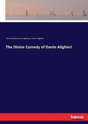 Božská komedie Dante Alighieriho - The Divine Comedy of Dante Alighieri
