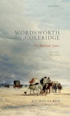 Wordsworth a Coleridge: Radikální léta - Wordsworth and Coleridge: The Radical Years