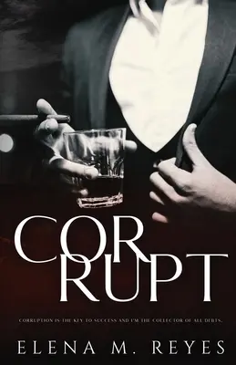 Zkorumpovaný: Mafiánská romance: Krásná hříšnice: spin-off - Corrupt: Mafia Romance: A Beautiful Sinner Spin-Off