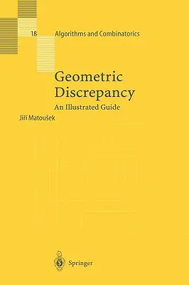 Geometrické nesrovnalosti: Ilustrovaný průvodce - Geometric Discrepancy: An Illustrated Guide