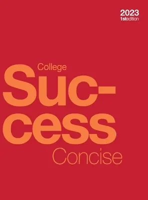 Úspěch na vysoké škole stručně (pevná vazba, plnobarevná) - College Success Concise (hardcover, full color)