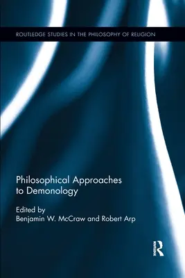 Filozofické přístupy k démonologii - Philosophical Approaches to Demonology