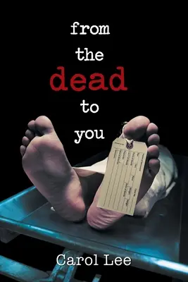 Od mrtvých k vám - From the Dead to You