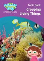 Přírodovědný brouk: Seskupování živých organismů Tematický sešit - Science Bug: Grouping living things Topic Book