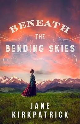 Pod ohnutým nebem - Beneath the Bending Skies