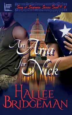Árie pro Nicka: Série Píseň napětí kniha 2 - An Aria for Nick: Song of Suspense Series book 2