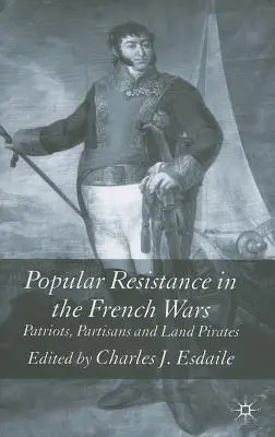 Lidový odboj ve francouzských válkách - Popular Resistance in the French Wars