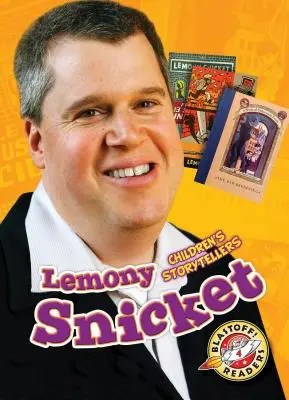 Lemony Snicket: Snicket: Dětští vypravěči - Lemony Snicket: Children's Storytellers